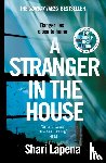 Lapena, Shari - A Stranger in the House