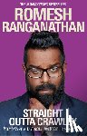 Ranganathan, Romesh - Straight Outta Crawley