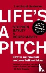 Bayley, Stephen, Mavity, Roger - Life's a Pitch