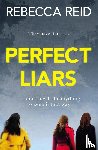 Reid, Rebecca - Perfect Liars