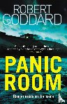 Goddard, Robert - Panic Room