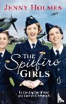 Holmes, Jenny - The Spitfire Girls