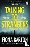 Barton, Fiona - Talking to Strangers