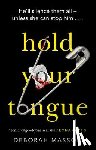 Masson, Deborah - Hold Your Tongue