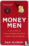 McCrum, Dan - Money Men