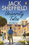 Sheffield, Jack - University Tales