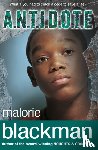 Blackman, Malorie - A.N.T.I.D.O.T.E.