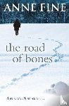 Fine, Anne - The Road of Bones
