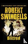 Swindells, Robert - Blitzed