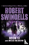 Swindells, Robert - Room 13 And Inside The Worm