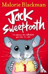 Blackman, Malorie - Jack Sweettooth