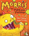 Andreae, Giles - Morris the Mankiest Monster