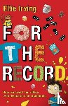 Irving, Ellie - For the Record