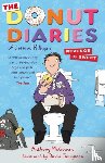 McGowan, Anthony, Milligan, Dermot - The Donut Diaries: Revenge is Sweet