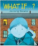 Browne, Anthony - What If...?