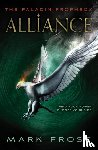 Frost, Mark - The Paladin Prophecy: Alliance