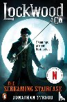 Stroud, Jonathan - Lockwood & Co: The Screaming Staircase