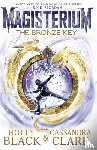 Clare, Cassandra, Black, Holly - Clare, C: Magisterium: The Bronze Key