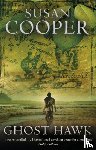 Cooper, Susan - Ghost Hawk