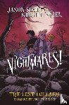 Segel, Jason, Miller, Kirsten - Nightmares! The Lost Lullaby