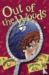 Gardner, Lyn - Out of the Woods