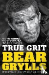 Grylls, Bear - True Grit Junior Edition