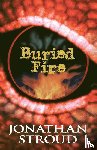 Stroud, Jonathan - Buried Fire