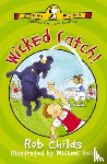 Childs, Rob - Wicked Catch!