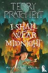 Pratchett, Terry - I Shall Wear Midnight