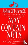 O'Farrell, John - May Contain Nuts
