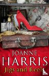Harris, Joanne - Jigs & Reels