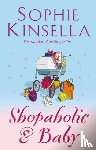 Kinsella, Sophie - Shopaholic & Baby