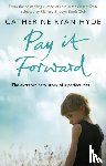Ryan Hyde, Catherine - Pay it Forward