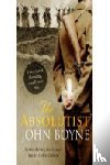 Boyne, John - The Absolutist