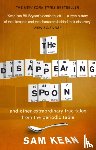 Kean, Sam - The Disappearing Spoon...and other true tales from the Periodic Table