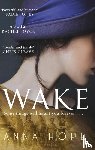 Hope, Anna - Wake - A heartrending story of three women and the journey of the Unknown Warrior