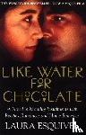Esquivel, Laura - Like Water For Chocolate