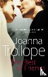 Trollope, Joanna - The Best Of Friends