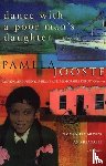 Jooste, Pamela - Dance With A Poor Man's Daughter