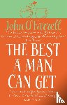 O'Farrell, John - The Best A Man Can Get