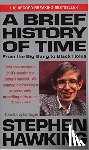 Hawking, Stephen W. - A Brief History of Time - From the Big Bang to Black Holes