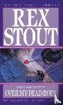 Stout, Rex - Over My Dead Body