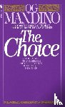 Mandino, Og - The Choice