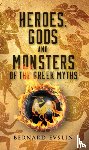 Evslin, Bernard - Heroes, Gods and Monsters of the Greek Myths
