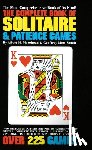 Morehead, Albert H., Mott-Smith, Geoffrey - COMP BK OF SOLITAIRE & PATIENC