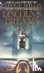 Willis, Connie - Lincoln's Dreams