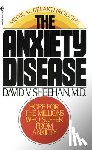 Sheehan, David - The Anxiety Disease: New Hope for the Millions Who Suffer from Anxiety