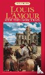 L'Amour, Louis - Ride the Dark Trail: The Sacketts
