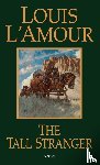 L'Amour, Louis - The Tall Stranger
