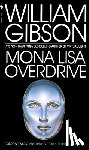 Gibson, William - Mona Lisa Overdrive